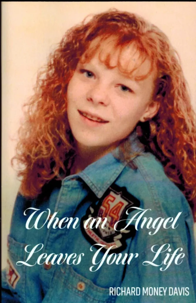 When An Angel Leaves Your Life by Richard Money Davis.